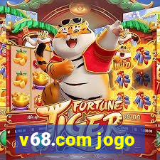 v68.com jogo